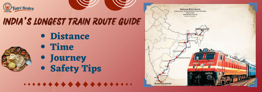 india’s longest train journey route